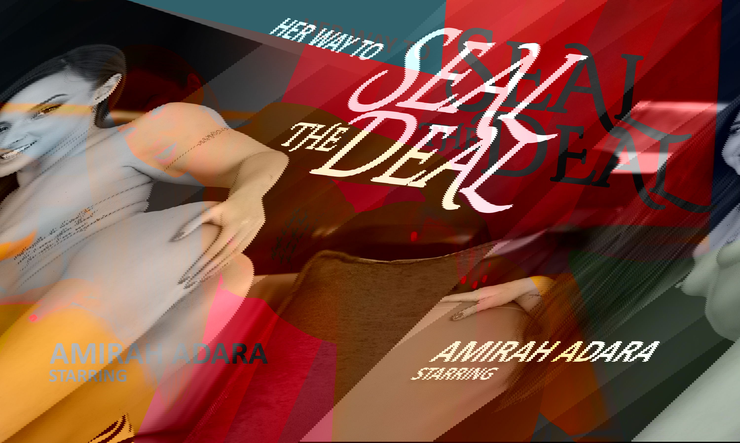 Her Way To Seal The Deal